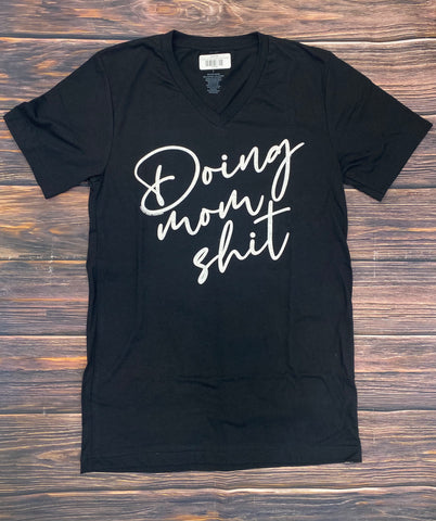 Texas True Threads "Doing Mom Shit" V-Neck Tee, Black-Clothing-Sunshine and Wine Boutique
