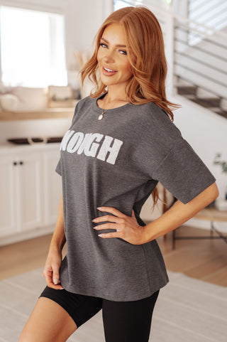 Haptics Always Enough Graphic Tee in Charcoal