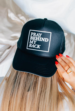 Southern Bliss Pray Behind My Back Black Otto Trucker Hat