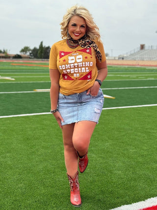 Texas True Threads Do Something Special Tee