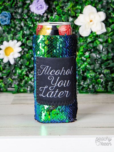 Peachy Keen Alcohol you later sequin slim can cooler with pocket-Can & Bottle Sleeves-Sunshine and Wine Boutique