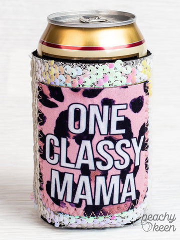 Peachy Keen One Classy Mama Regular Can Cooler-Can & Bottle Sleeves-Sunshine and Wine Boutique