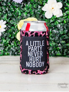 Peachy Keen A little party never hurt nobody leopard regular can cooler-Can & Bottle Sleeves-Sunshine and Wine Boutique