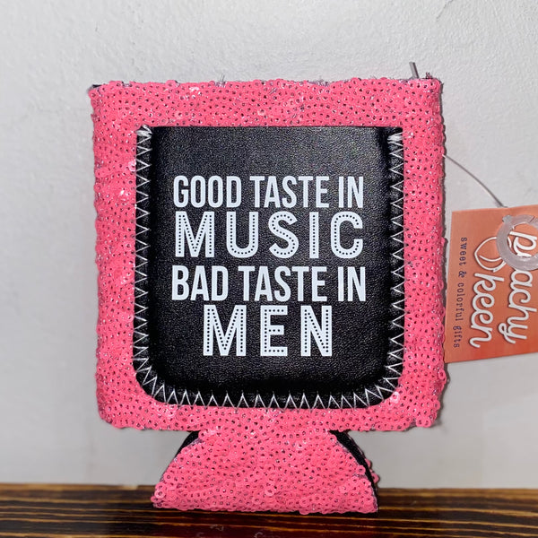Peachy Keen Good Taste In Music Bad Taste In Men Neon Pink Sequin Regular Can Cooler-Can & Bottle Sleeves-Sunshine and Wine Boutique