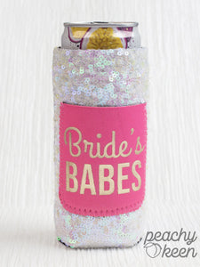 Peachy Keen Bride’s Babes Sequin Slim Can Cooler-Can & Bottle Sleeves-Sunshine and Wine Boutique